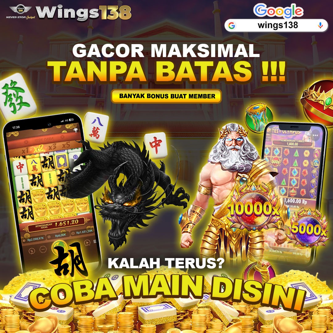 Wings138 : Link Zeus dan Mahjong Game Slot Mudah Menang Besar