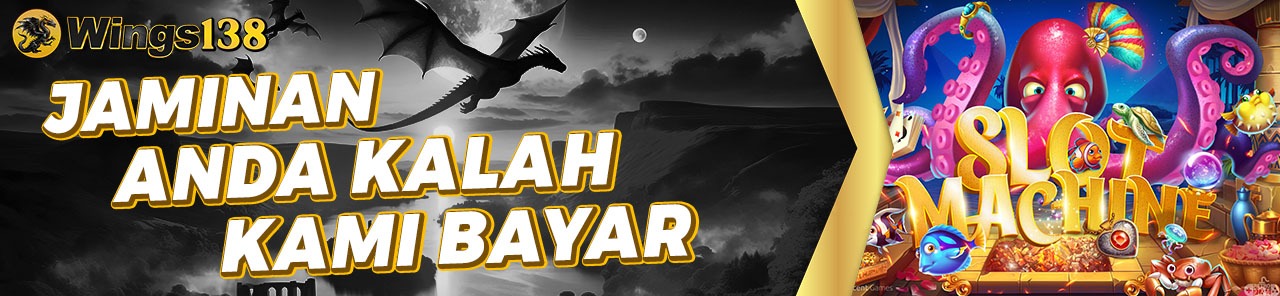 JAMINAN ANDA KALAH KAMI BAYAR